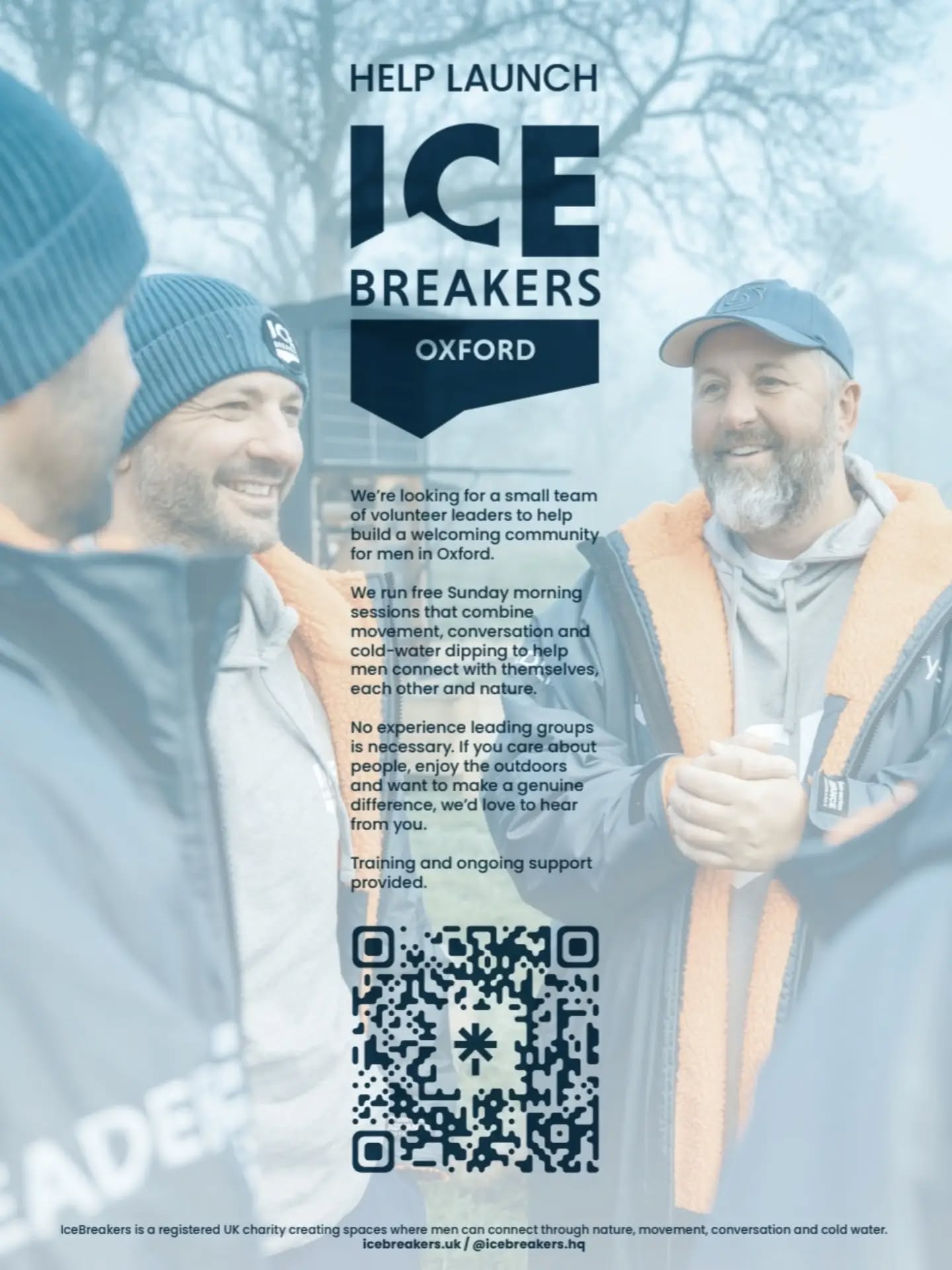 Hey! We’re forwarding this mental health volunteering opportunity for men in Oxford that may be of interest to some of you:
🧊 OXFORD – SOMETHING SPECIAL IS BUILDING! 🧊
Could you help build a community where men look out for men?
IceBreakers has grown from a small Sunday morning gathering into a national charity supporting hundreds of men through nature, movement, conversation and cold water.
This October, they’re launching in Oxford, creating a space for men to connect, move, talk, laugh and support each other.
They’re looking for men to become volunteer leaders and help build the Oxford chapter.
You don’t need to be an expert.
You don’t need previous leadership experience.
No prior training is needed, they’ll provide it.
What they’re looking for is simple:
Men who care about people.
Men who believe in community.
Men who want to help others feel welcome and connected.
Every Sunday morning at Port Meadow:
🕢 7:45am - Meet
🧊 8:00am - Cold water dip
💪 Warm-out exercises
☕️ Brew, bite & conversation at a local café
Know a man who would make a great leader?
Tag him. Share this. Or get in touch.
If leading isn’t for you, come and join them from October. Whether you’re new to cold water or simply looking for a supportive community of men, you’ll be welcome.
Come for the dip.
Stay for the community. 💙
Disclaimer: This post is shared for informational and promotional purposes only. Its content and any materials linked to it are produced by IceBreakers UK. The views and opinions expressed belong to IceBreakers UK, and may not reflect those of Oxford Nightline.
#IceBreakersUK #IceBreakersOxford #MensWellbeing#MensCommunity ColdWater Community Support
@icebreakers.oxford
@icebreakers.hq